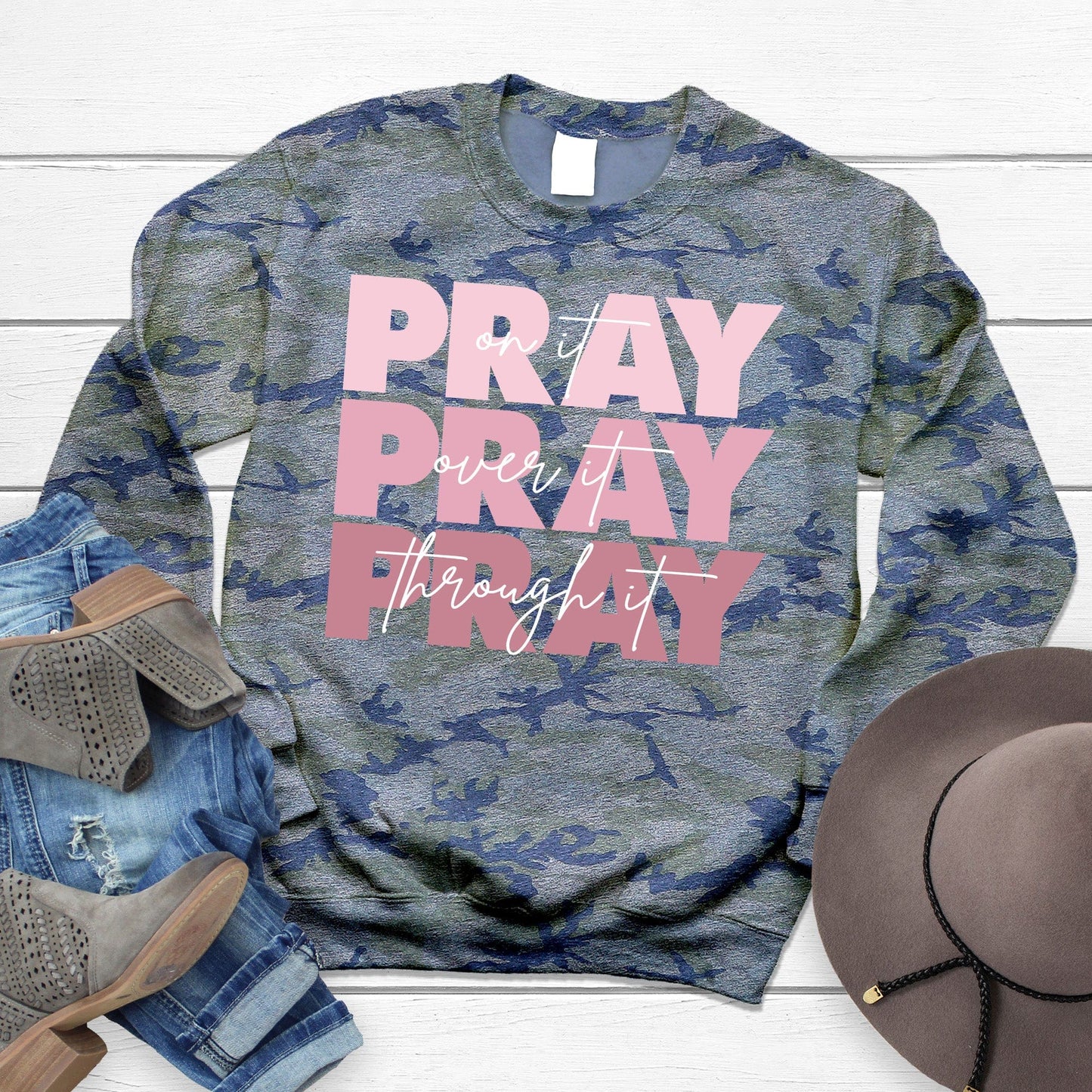 Pray on it Camo Sweatshirt
