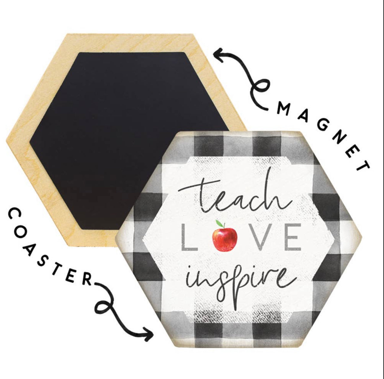 Teach Love Inspire Honeycomb Magnet