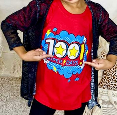 Super (100 Days of School) Tee